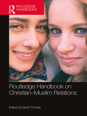 cover image of Routledge Handbook on Christian-Muslim Relations